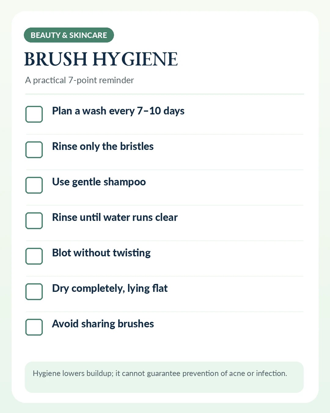 Seven-point makeup brush cleaning checklist including seven to ten day reminders and flat drying