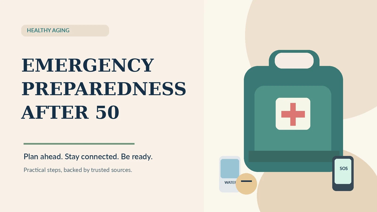 An Emergency Preparedness Kit After 50