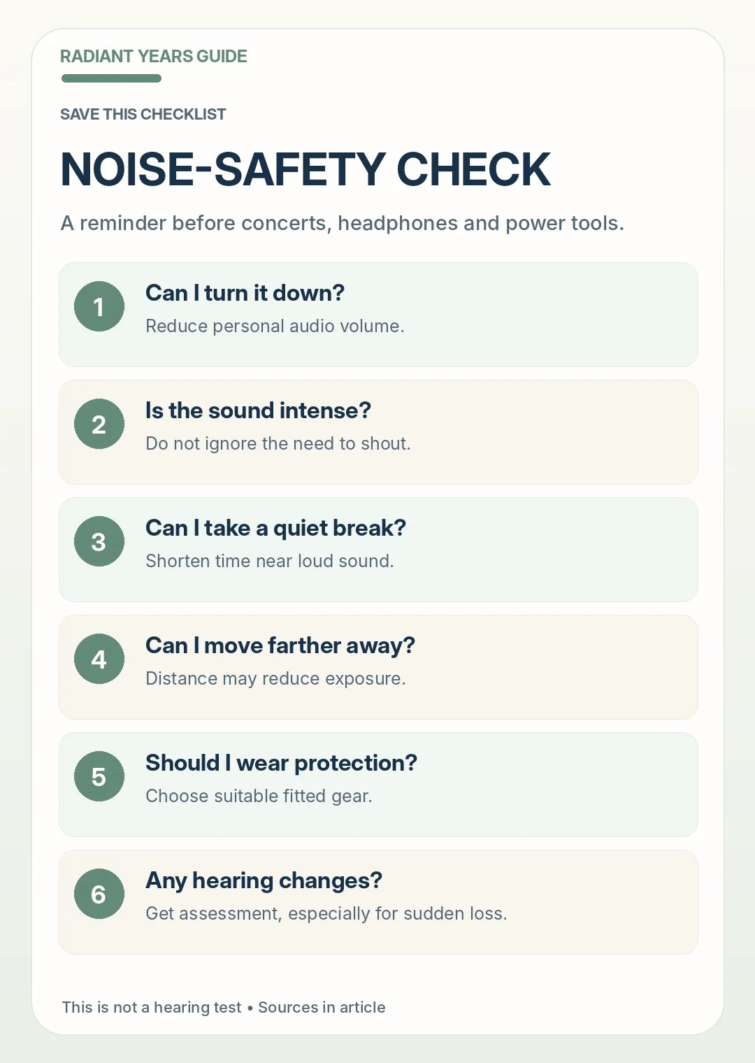 Checklist for lowering volume moving from noise using proper hearing protection and seeking evaluation